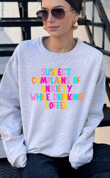 Suspect Anxiety Drinking Coffee Crew Sweatshirt